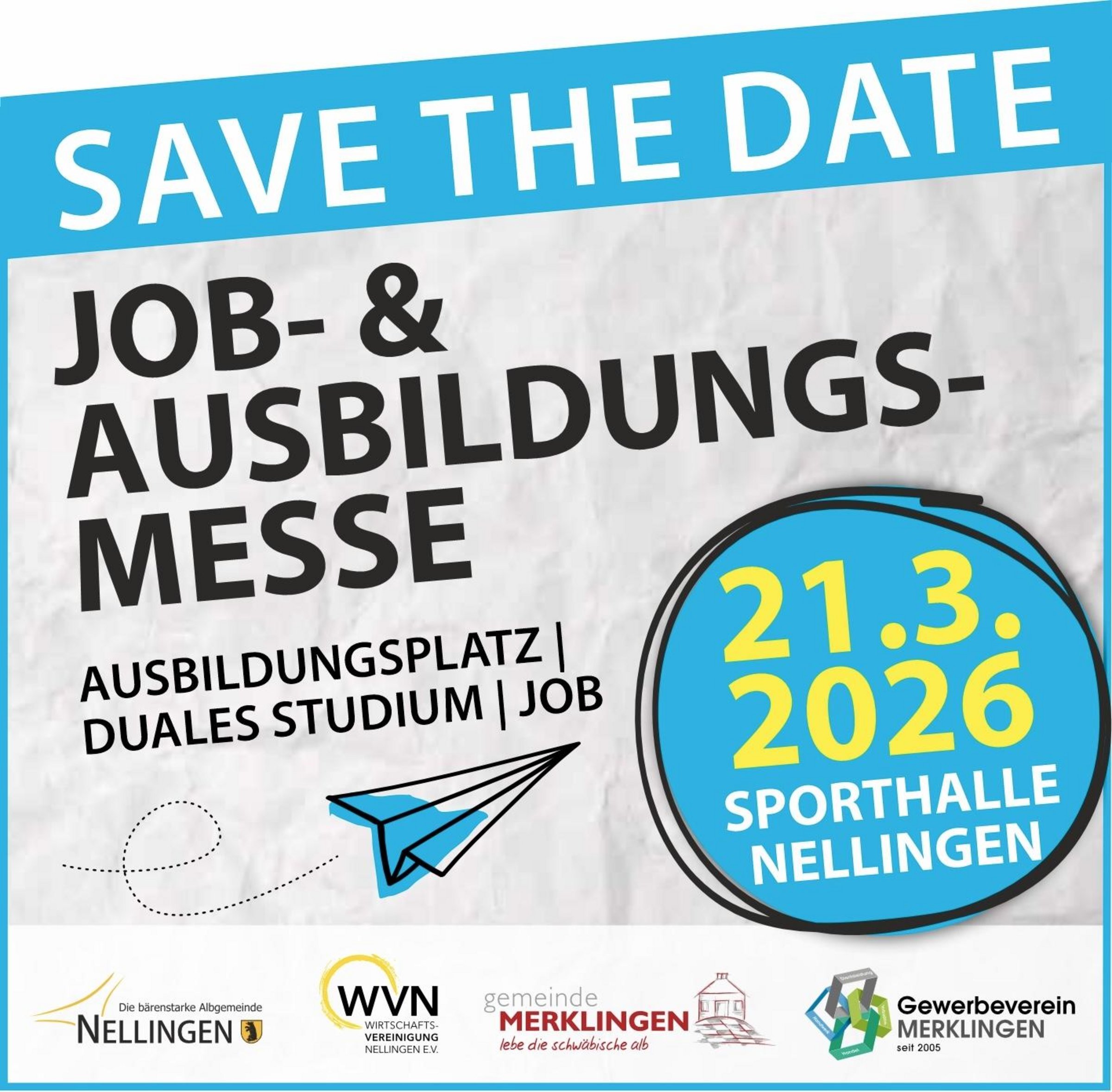 Safe the date: Job- & Ausbildungsmesse am 21.03.2026 in der Sporthalle Nellingen